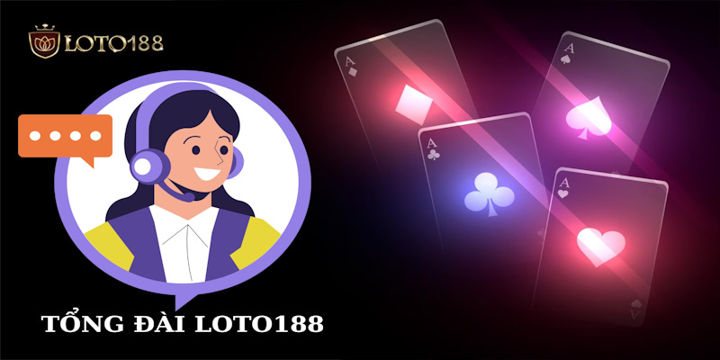 Cập nhật những thông tin liên hệ LOTO188 mới nhất trong 2024